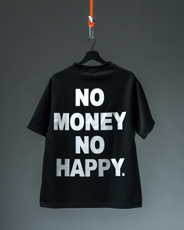 T-SHIRT NO MONEY NO HAPPY BY “STYLEINTHEBLOCK”